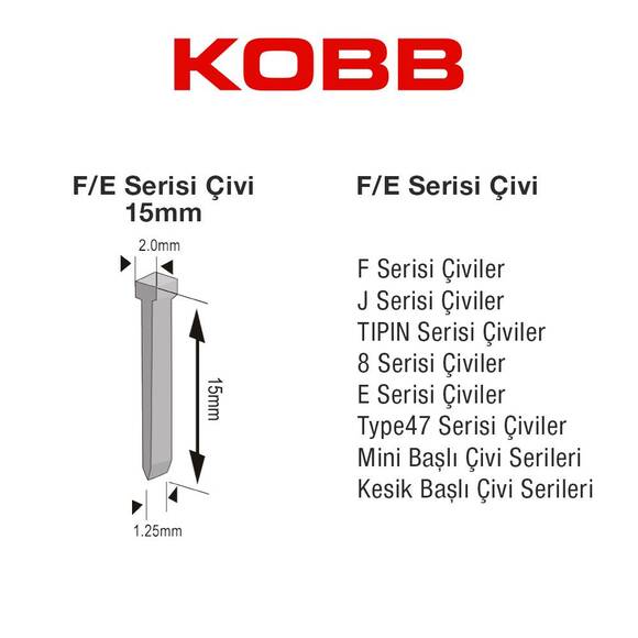 KOBB KBZ15F 15mm 2500 Adet F/E/J/8 Serisi Ağır Hizmet Tipi Kesik Başlı Çivi - 4